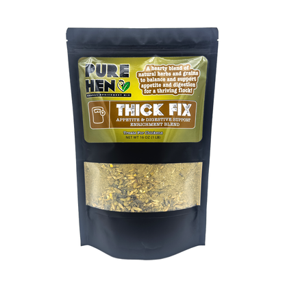 Thick Fix - PureHen Appetite & Digestive Support Enrichment Blend